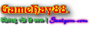 GameHay88.Sextgem.Com